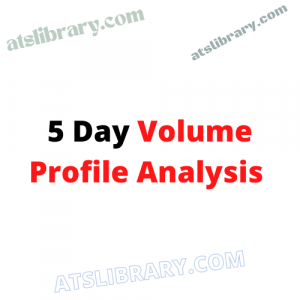 Mark Stone – 5 Day Volume Profile Analysis Course