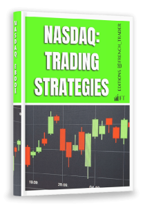 NASDAQ TRADING STRATEGIES: French Trader NASDAQ Ebook