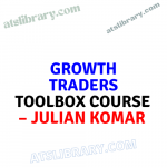 Julian Komar – Growth Traders Toolbox Course