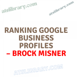 Brock Misner - Ranking Google Business Profiles