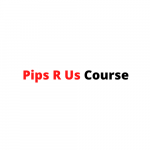 Pips R Us Course