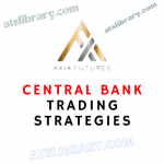 AXIA Futures – Central Bank Trading Strategies