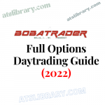 Full Options Daytrading Guide (2022)