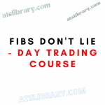 Fibs Don't Lie - Day Trading Course