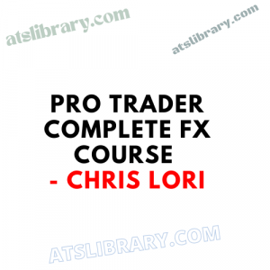 Chris Lori - Pro Trader Complete FX Course