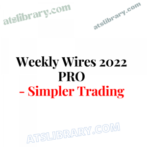 Simpler Trading - Weekly Wires 2022 PRO