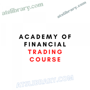 Academy of Financial Trading Course