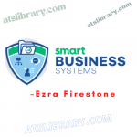 Ezra Firestone – Smart Business Systems