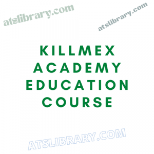 Killmex Academy Education Course