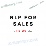 Eli Wilde – NLP For Sales