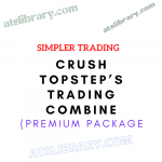 Crush Topstep’s Trading Combine (Premium Package) – Simpler Trading