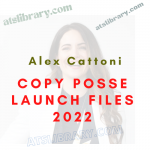 Alex Cattoni – Copy Posse Launch Files 2022