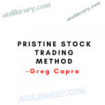 Greg Capra – Pristine Stock Trading Method