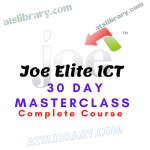 Joe Elite ICT – 30 Day Masterclass