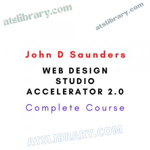 John D Saunders – Web Design Studio Accelerator 2.0