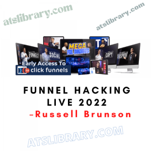 Russell Brunson – Funnel Hacking Live 2022