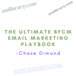 Chase Dimond – The Ultimate BFCM Email Marketing Playbook