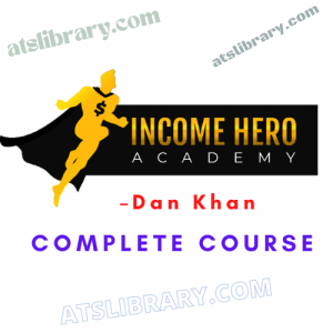 Dan Khan – Income Hero Academy