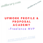 Freelance MVP – Upwork Profile & Proposal Academy