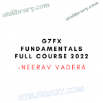 G7FX Fundamentals Course (Latest)