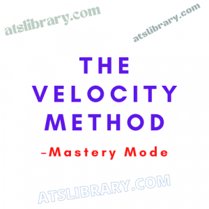 Mastery Mode – The Velocity Method