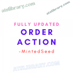 MintedSeed – Order Action