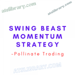 Pollinate Trading – Swing Beast Momentum Strategy