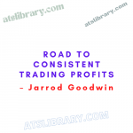 Jarrod Goodwin – Road to Consistent Trading Profits