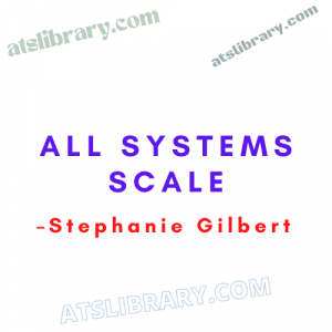 Stephanie Gilbert – All Systems Scale