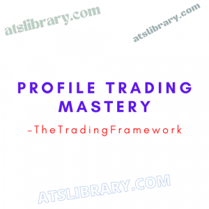 TheTradingFramework – Profile Trading Mastery