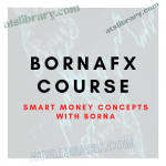 Borna Fx Full Course 2022