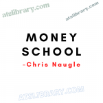 Chris Naugle – Money School