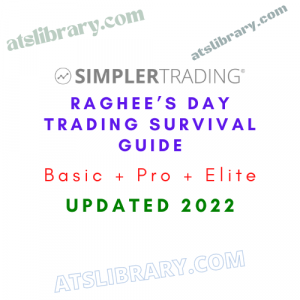 Simpler Trading – Raghee’s Day Trading Survival Guide Elite