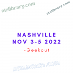 Geekout – Nashville Nov 3-5 2022