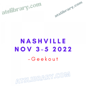 Geekout – Nashville Nov 3-5 2022