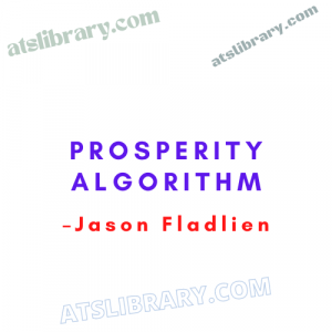 Jason Fladlien – Prosperity Algorithm