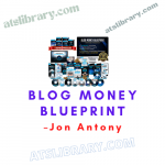 Jon Antony – Blog Money Blueprint