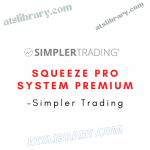 Simpler Trading – Squeeze Pro System Premium