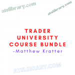 Trader University Course Bundle – Matthew Kratter