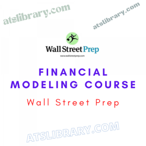 Wall Street Prep Financial Modeling Course