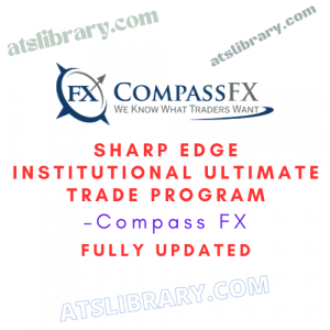 Compass FX – Sharp Edge Institutional Ultimate Trade Program