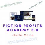 Karla Marie – Fiction Profits Academy 3.0