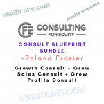 Roland Frasier – Consult Blueprint Bundle