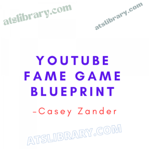 Casey Zander – YouTube Fame Game Blueprint