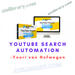 Youri van Hofwegen – YouTube Search Automation