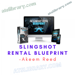 Akeem Reed – Slingshot Rental Blueprint