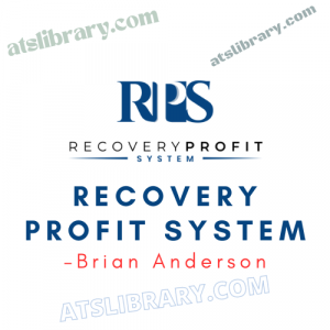 Brian Anderson – Recovery Profit System