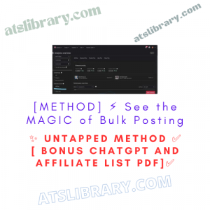 [METHOD] ⚡ See the MAGIC of Bulk Posting ✨ Untapped Method ✅ [ BONUS ChatGpt and Affiliate list Pdf]✅