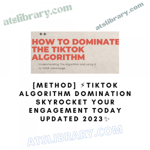 [METHOD] ⚡️TikTok Algorithm Domination Skyrocket your engagement TODAY Updated 2023✨