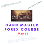 Matei – Gann Master Forex Course